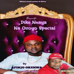Dike nnaya na ozogo