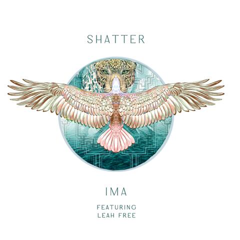 Shatter (feat. Leah Free)