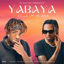 Yabaya (feat. Yo Maps)