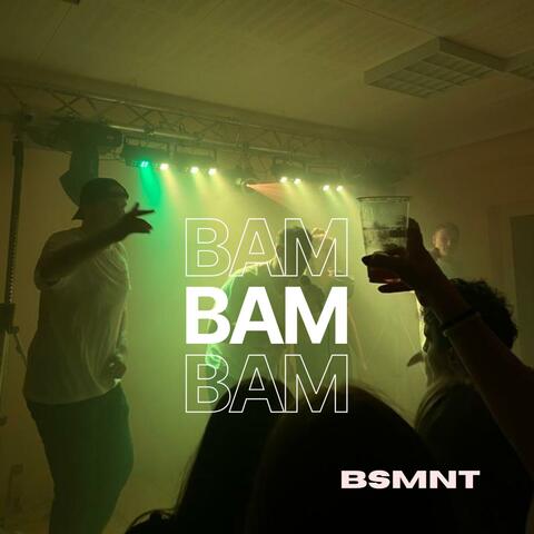 Bam Bam Bam (feat. CrotT145, Rukay, Mezzias Nice & C.C)