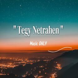 "Tegy Netrahen" Instrumenal - تيجي نتراهن