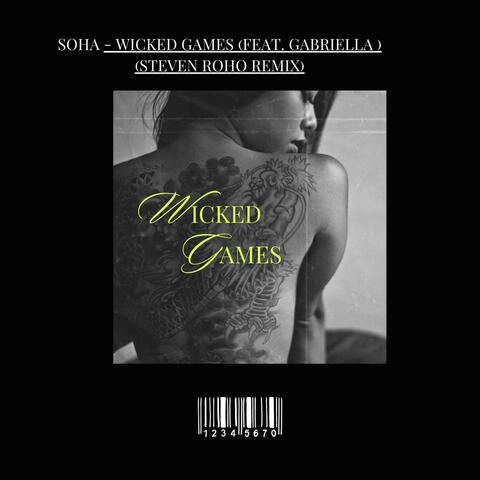 Wicked Games (feat. Gabriella)