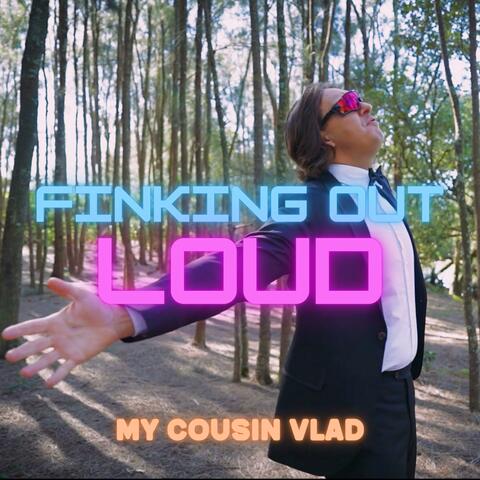 Finking Out Loud