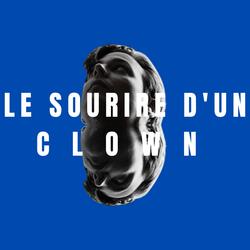 Le sourire d'un clown