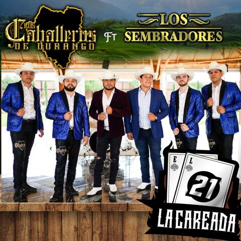 El 21 (La careada) (feat. Los sembradores)