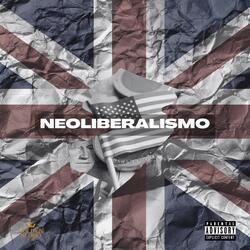 NEOLIBERALISMO (feat. Tony Parra)
