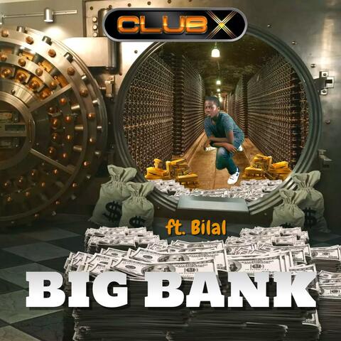 Big Bank (feat. Bilal)