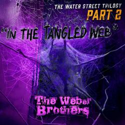 In the Tangled Web