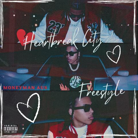 Heartbreak City Freestyle
