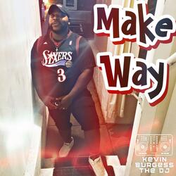Make Way
