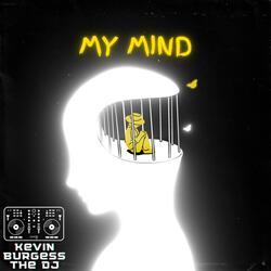 My Mind