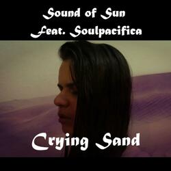 Crying Sand (feat. Sound of Sun)