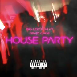 HOUSE PARTY (feat. David Cage)