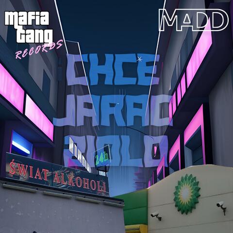 Chcę Jarać Zioło (feat. Mafia Gang) [MADD Remix]
