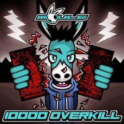 10000 OVERKILL