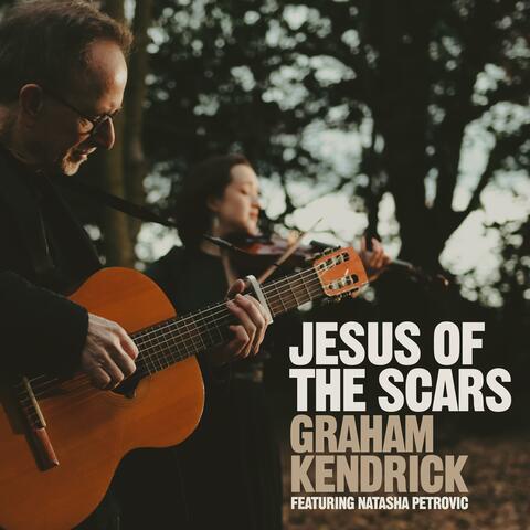 Jesus Of The Scars (feat. Natasha Petrovic)