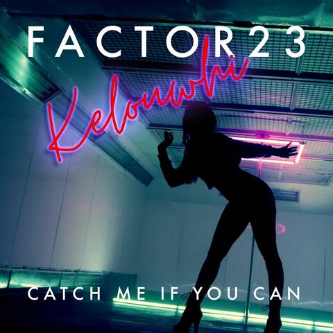 Catch Me If You Can