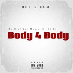 Body 4 Body (feat. Li Jrr)