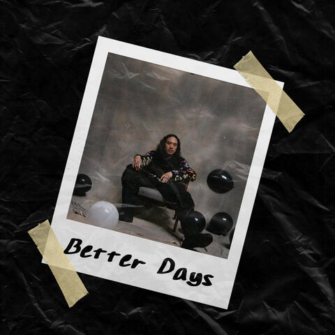 Better days