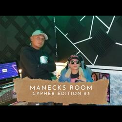 Manecks Room (Cypher Edition) #2 (feat. Moreno Raseck)