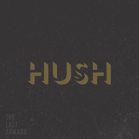 Hush
