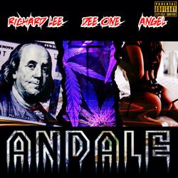 Andale (feat. Richard lee, Dee One & Angel)