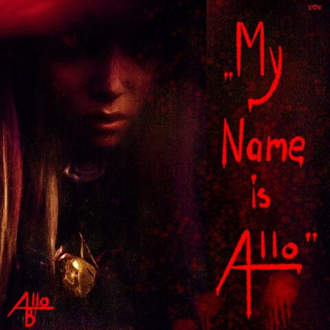 My Name is Allo