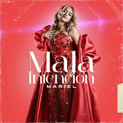 Mala Intencion