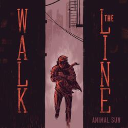 Walk The Line