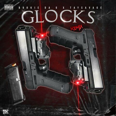 Glocks (feat. Tay Savage) [Remix]