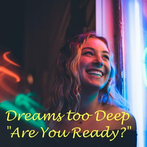 Are You Ready?