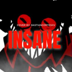 INSANE (From "Hazbin Hotel")
