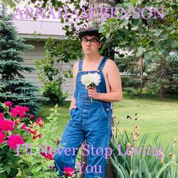 I'll Never Stop Loving You