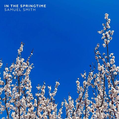 In the Springtime