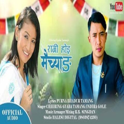 Ramri Hai Maichyang (feat. Chhiring Gyaba & Indira Gole)