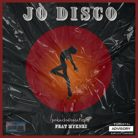 Jo Disco (feat. MYKNZI)