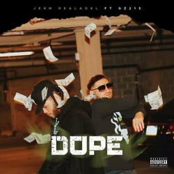 Dope (feat. GZ215)