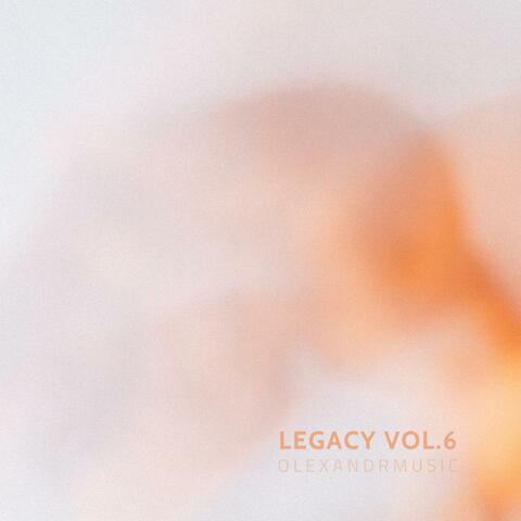 Legacy, Vol. 6