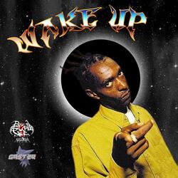 WAKE UP