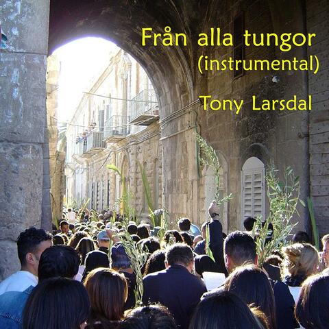 Från alla tungor, instrumental