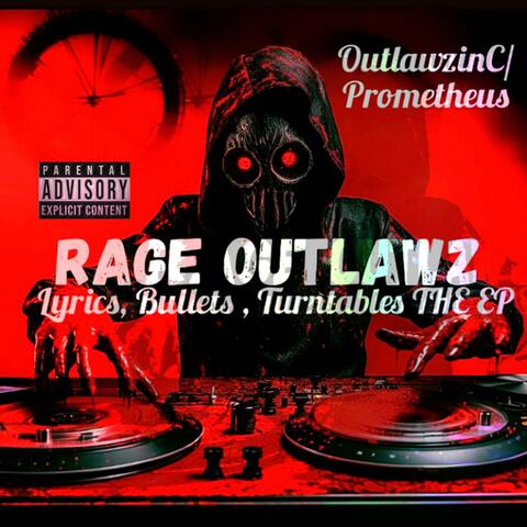 Lyrics, Bullets, Turntables THE EP