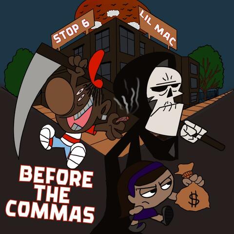 Before The Commas