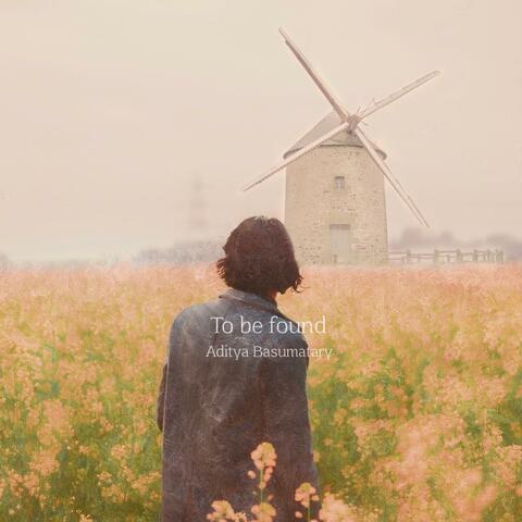 To be found