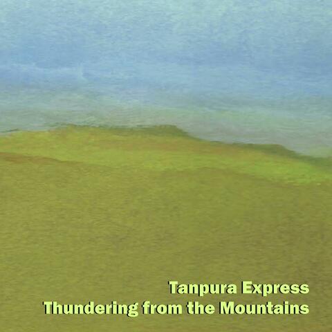 Thundering from the Mountains