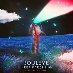 Keep Dreaming (feat. Sunspot Jonz)