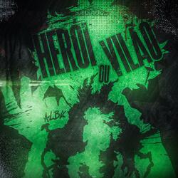 Herói ou Vilão (Deku Dark)