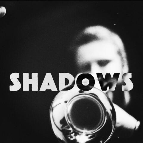 Shadows