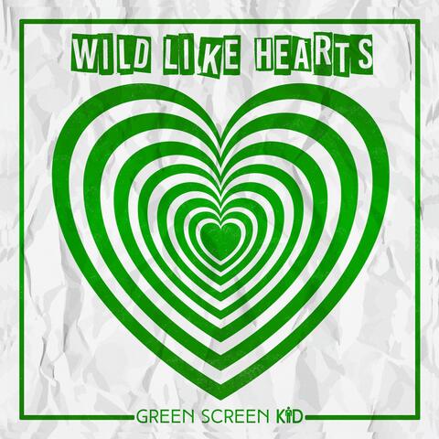 Wild Like Hearts