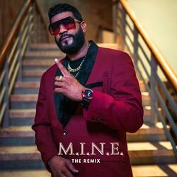 M.I.N.E. (feat. Romonta Allen)