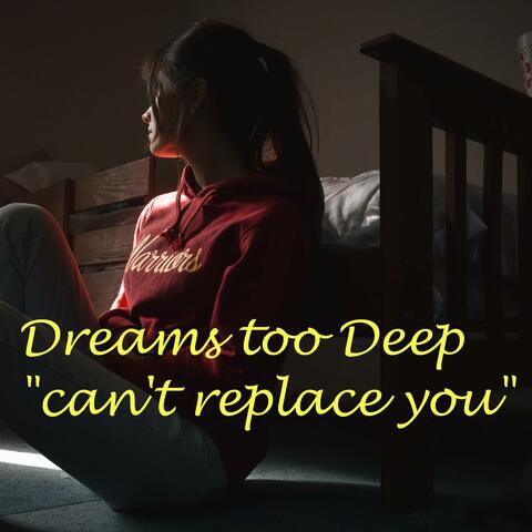 Can't Replace You